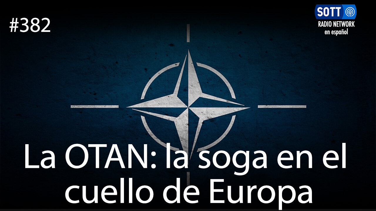 La OTAN: la soga en el cuello de Europa