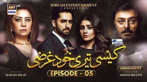 Kaisi Teri Khudgharzi Ep 5 - 8th June 2022 ARY Digital