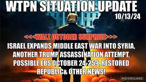 Walz, Israel War Expands, Trump Assassination Attemt, Ebs Date?