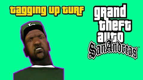 Grand Theft Auto San Andreas - Tagging Up Turf[All Cutscenes, No Commentary]