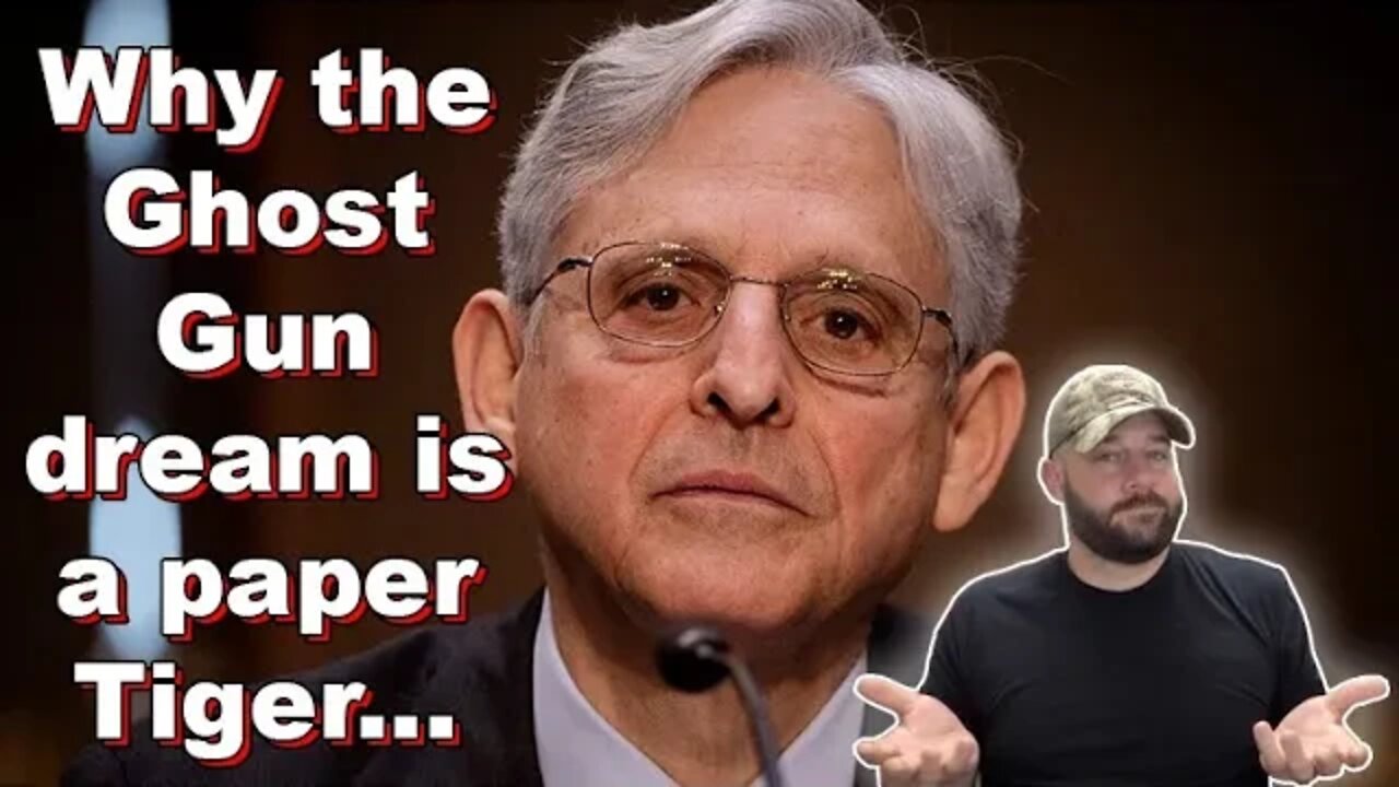 Why the “Ghost Gun” Crusade is a paper tiger… that only hurts the legal citizens...