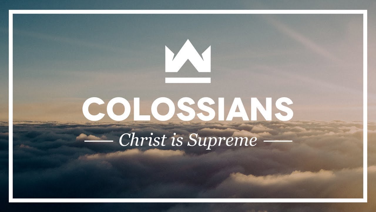 Colossians Chapter 2 Verses 1-7