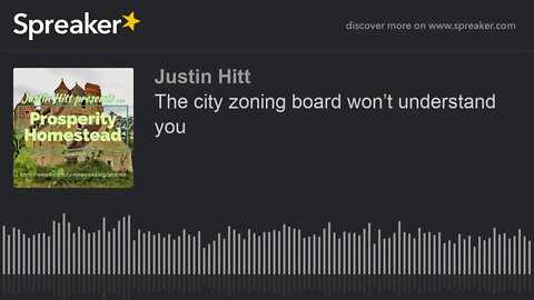 The city zoning board won’t understand you