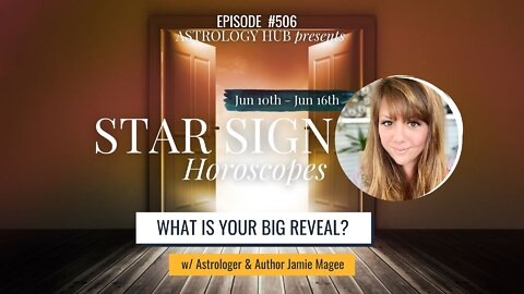 [STAR SIGN HOROSCOPES WEEKLY] Your Top 3 Sagittarius Full Moon Tips June 10-16, 2022 w/ Jamie Magee