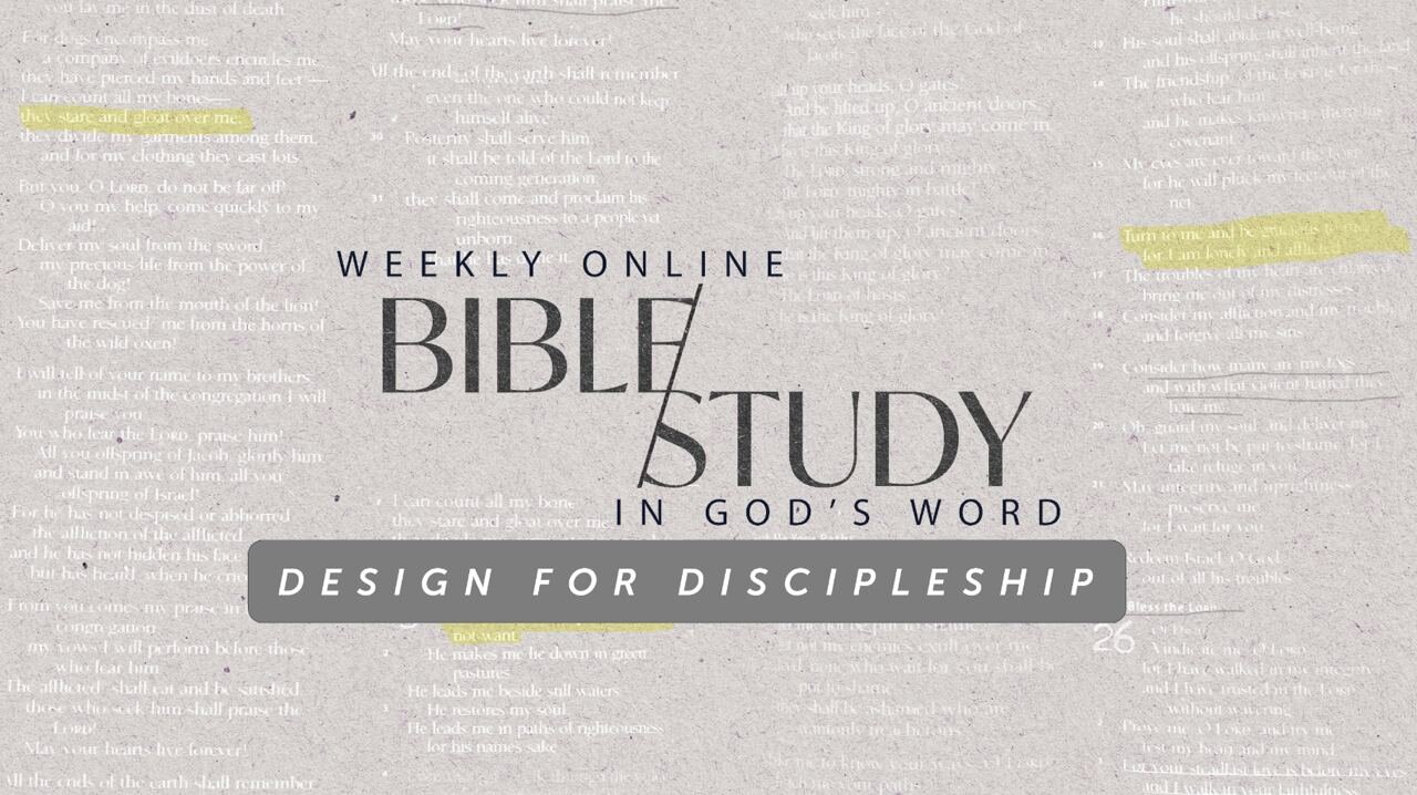 Designed For Discipleship