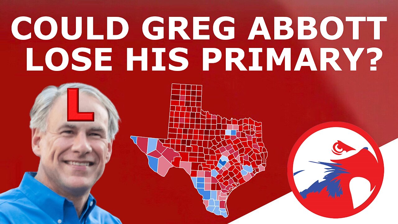 TEXAS PRIMARY PREVIEW! - Could Greg Abbott Get Ousted in the Upcoming GOP Primary?