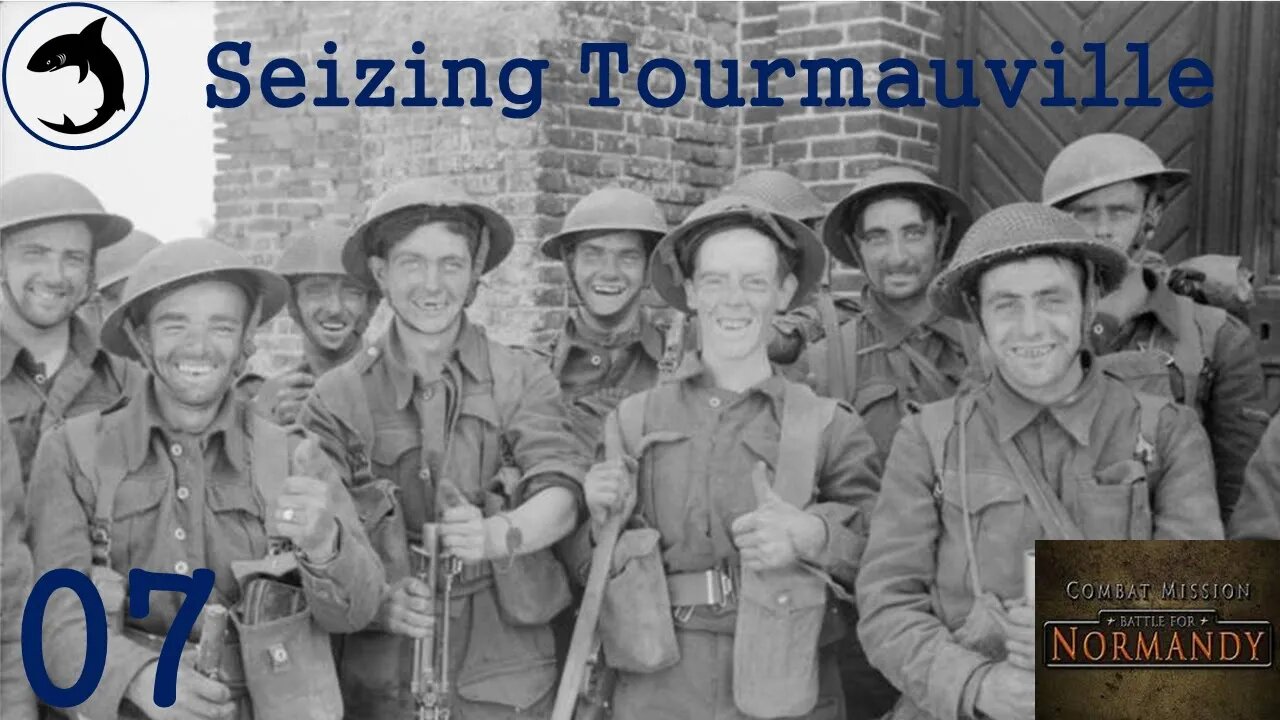 Seizing Tourmauville - Episode 07 | Combat Mission: Battle for Normandy - The Scottish Corridor