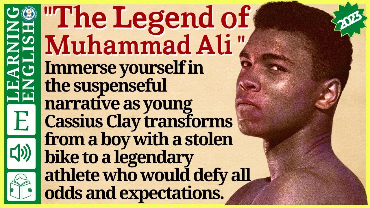 english story for listening ⭐ Level 4 – The Legend of Muhammad Ali | WooEnglish #31