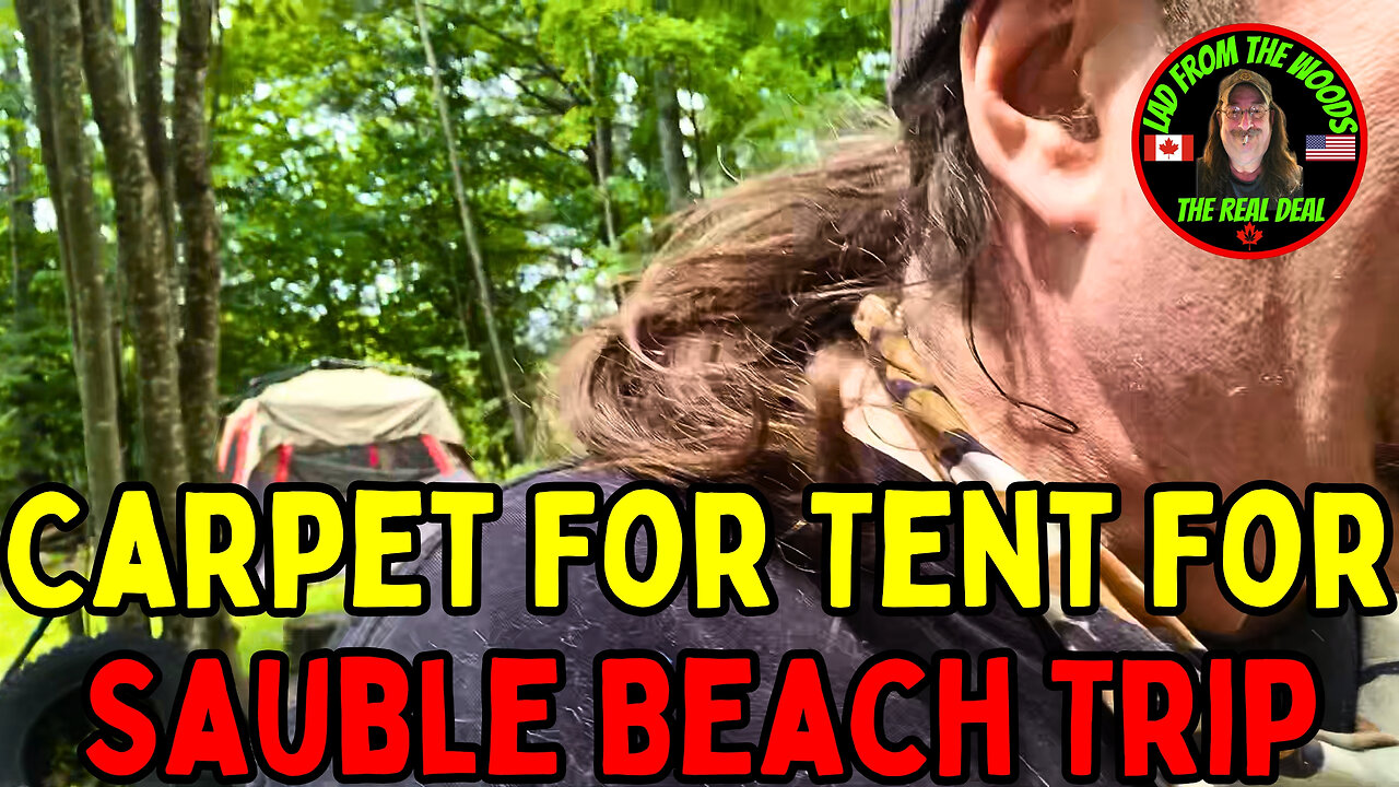 07-30-23 | Carpet For Tent For Sauble Beach Trip | The Lads Vlog-001