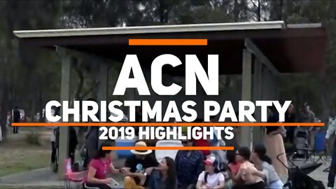 ACN Christmas Party | 2019 Highlights