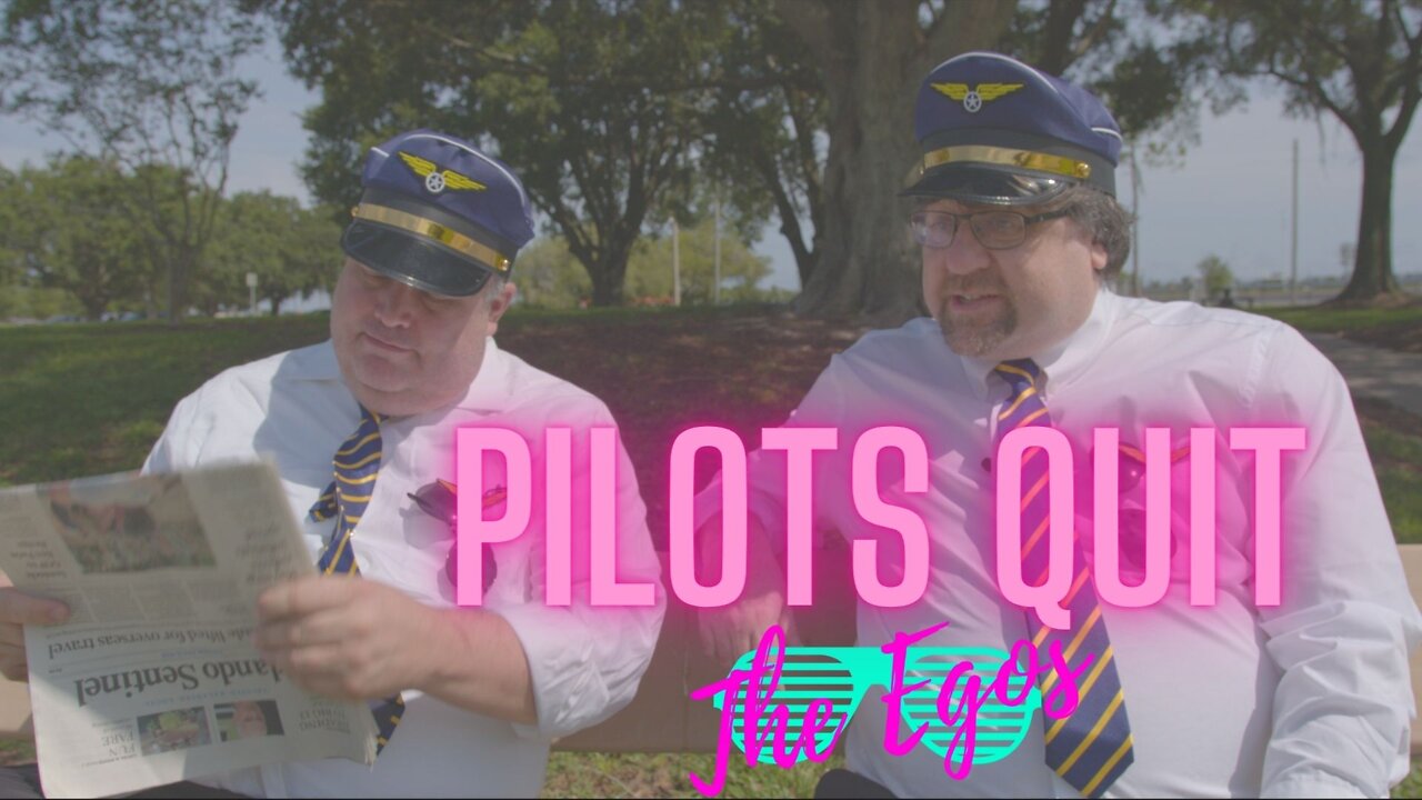 Pilots Quit - The Egos (2022 Florida Sketch Comedy)