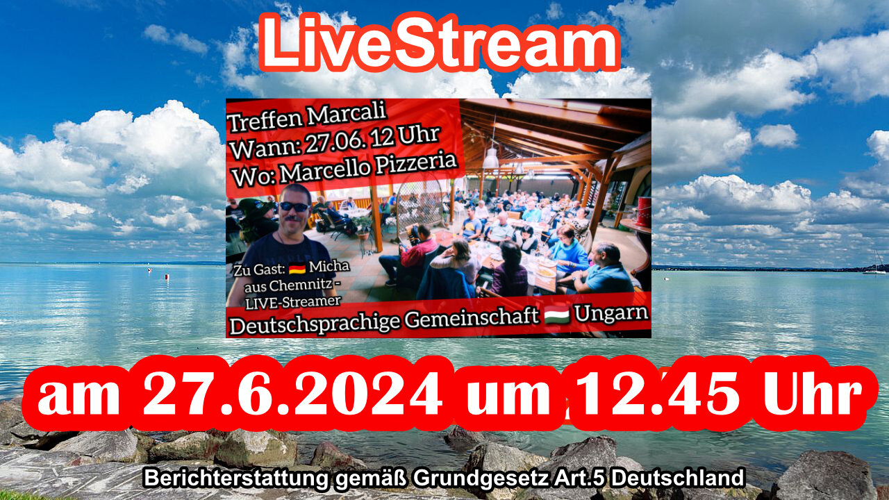 Live Stream on 27.6.2024 from HUNGARY Reporting according to Basic Law Art.5