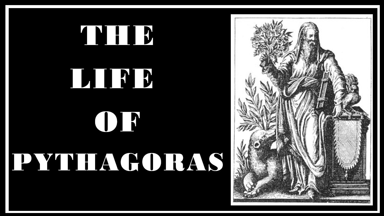 Esoterica: The Life and Beliefs of Pythagoras -The Secret Teachings of All Times