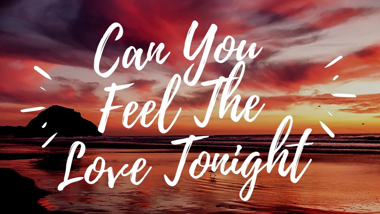 CAN YOU FEEL THE LOVE TONIGHT by Elton John (KARAOKE)