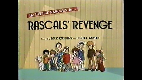 The Little Rascals Cartoon ( Rascals' Revenge ) Full Cartoon 1982