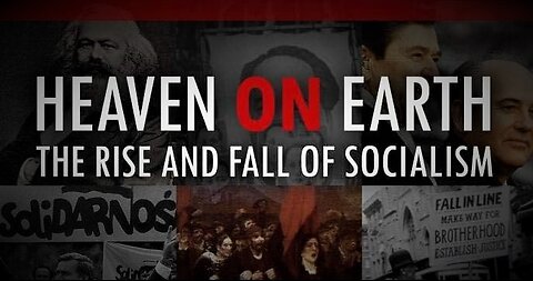 Heaven on Earth: The Rise and Fall of Socialism (2005) - Full Version (Parts 1-3) - Documentary