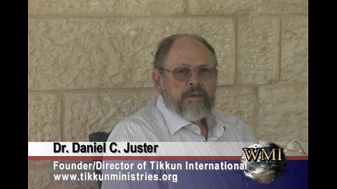 Dr. Daniel Juster, Dir. of Tikkun Int'l, Member of Int'l Coalition of Apostolic Leaders, Jerusalem