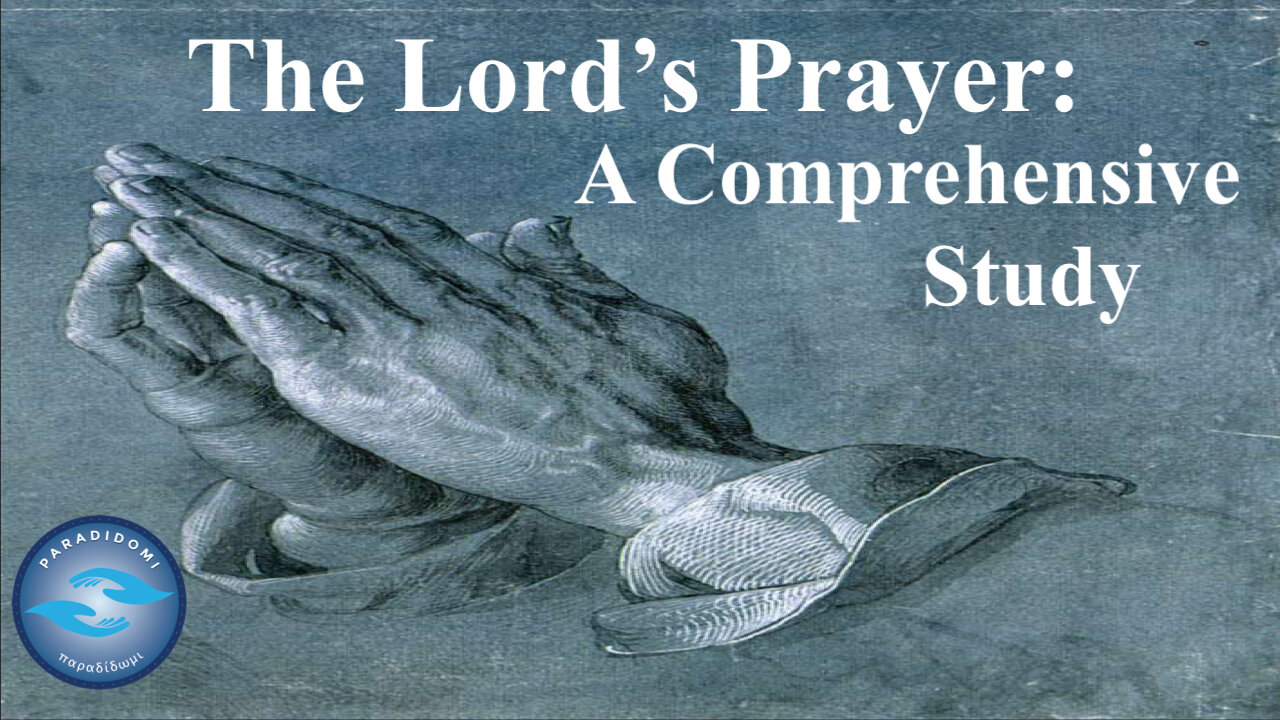 The Lord's Prayer: