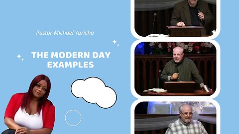 Pastor Michael Yuricha (The Modern Day Examples)