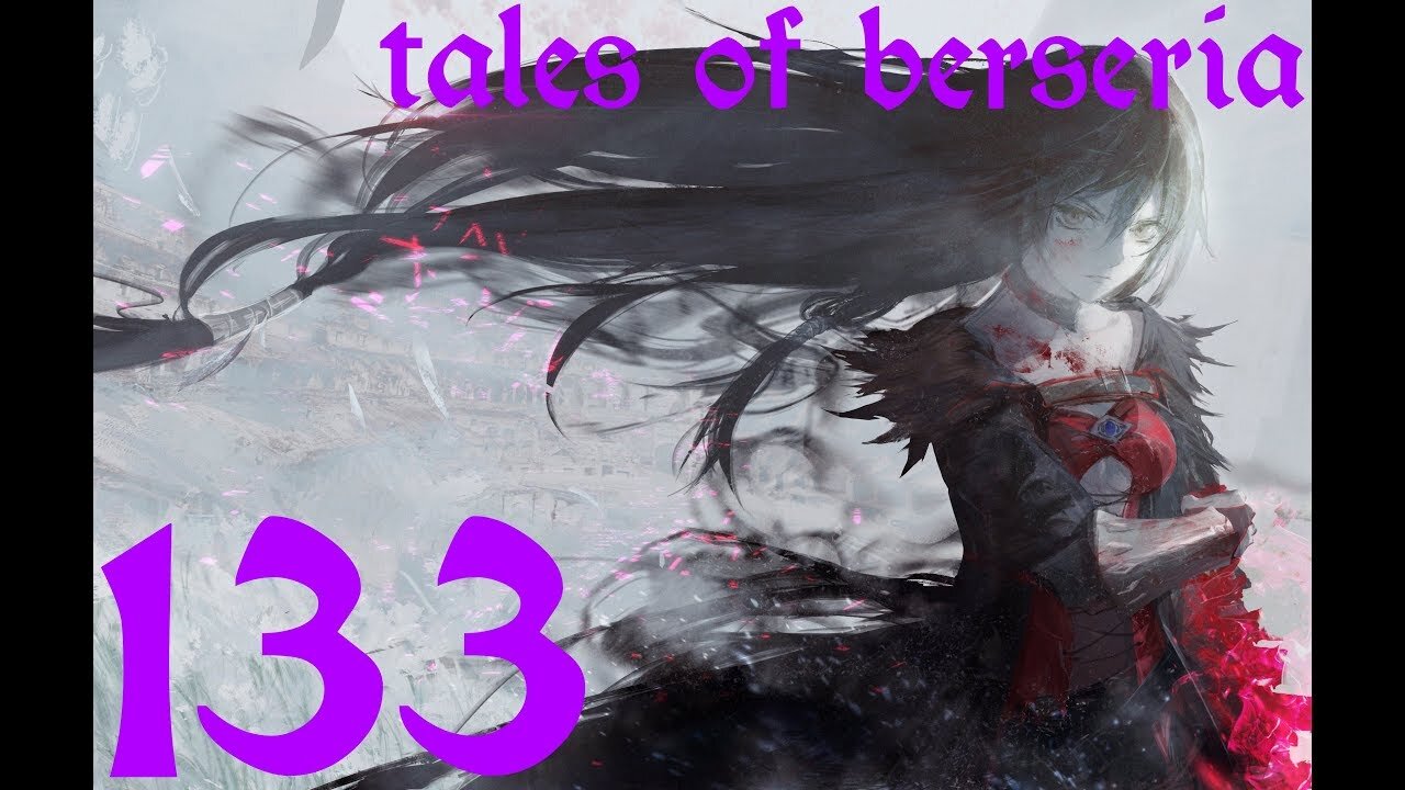 Tales of Berseria |133| En route pour les empyréens