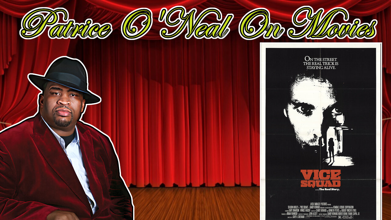 Patrice O'Neal on Movies #26 - Vice Squad (With Video)