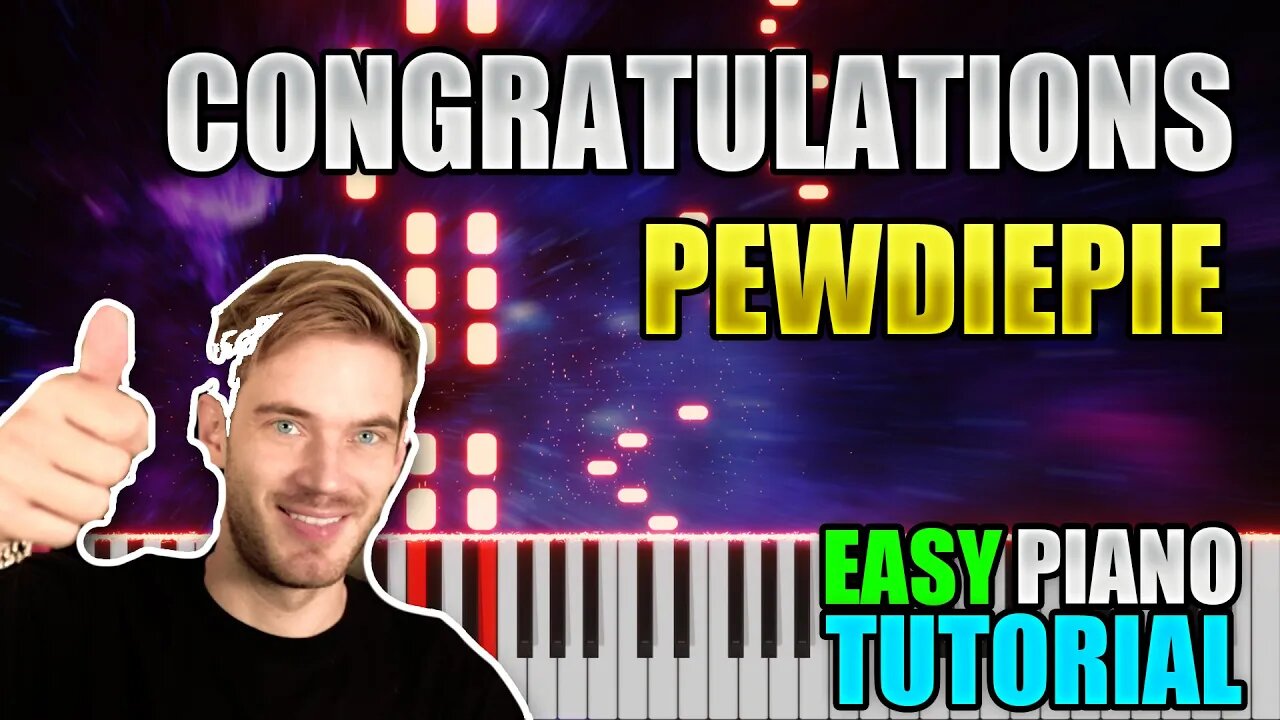 Congratulations - PewDiePie | Easy Piano tutorial