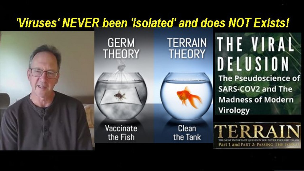 Dr Tom Cowan: What is a Dis'Ease' and have any 'Virus' Ever been 'Isolated'! [13.09.2023]