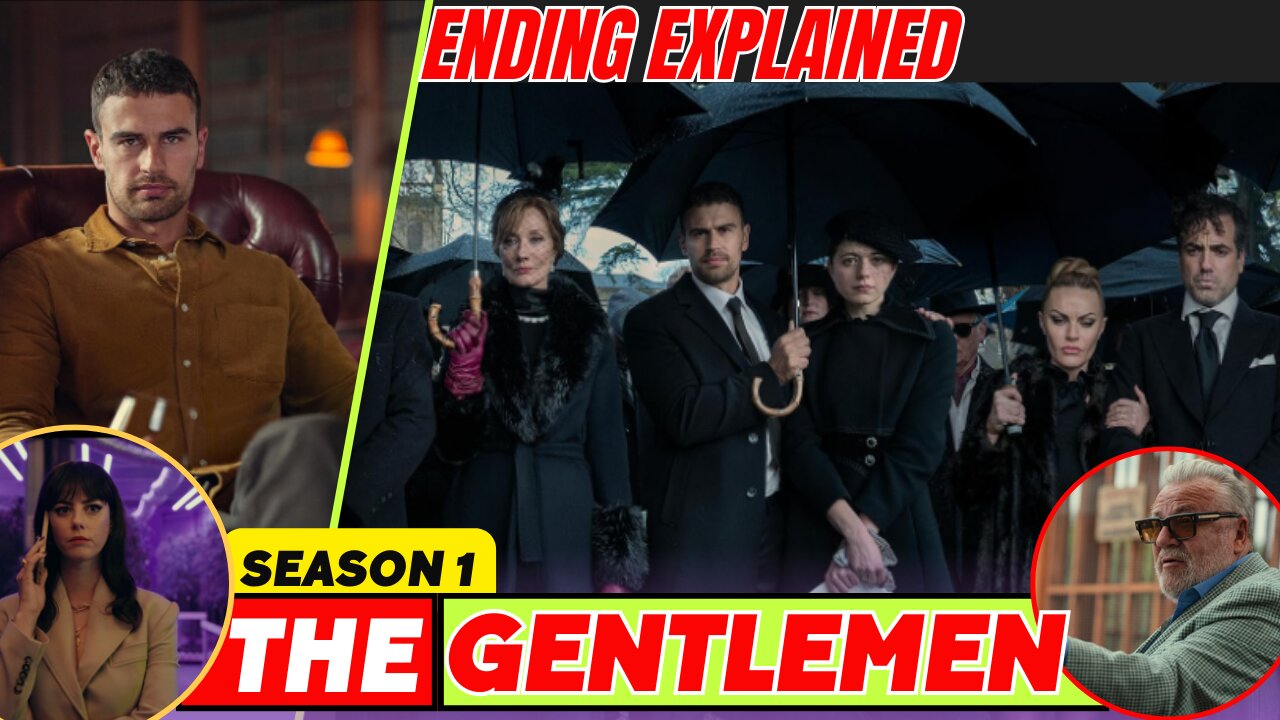 The Gentlemen ending explained