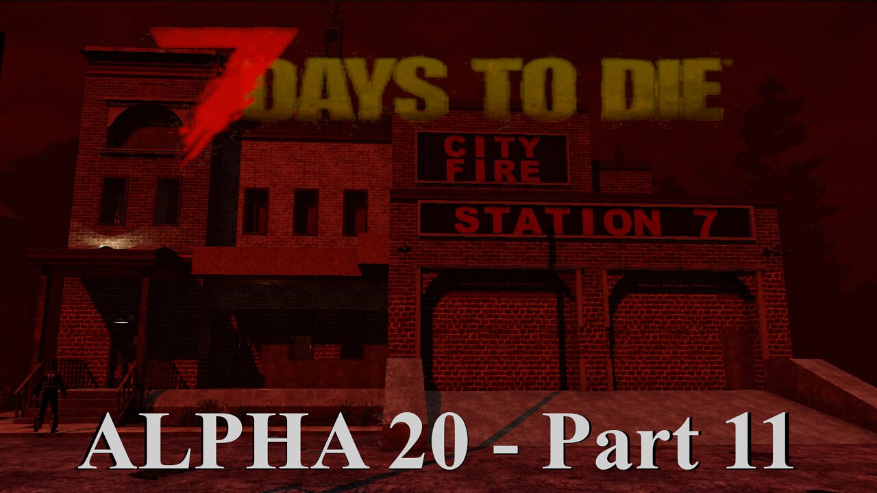 Immediately Forgotten Base | 7 Days To Die | Part 11