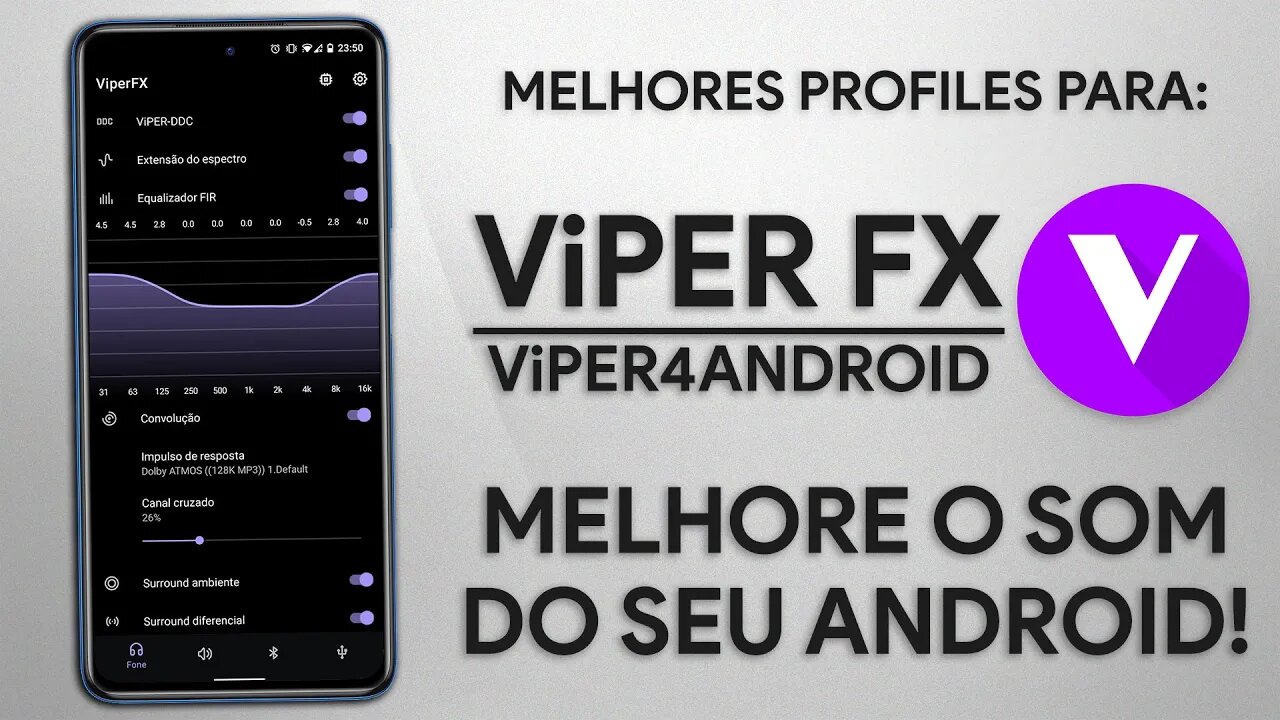 Melhore o SOM do seu ANDROID com PROFILES para Viper4Android FX! | Viper4Android Profiles