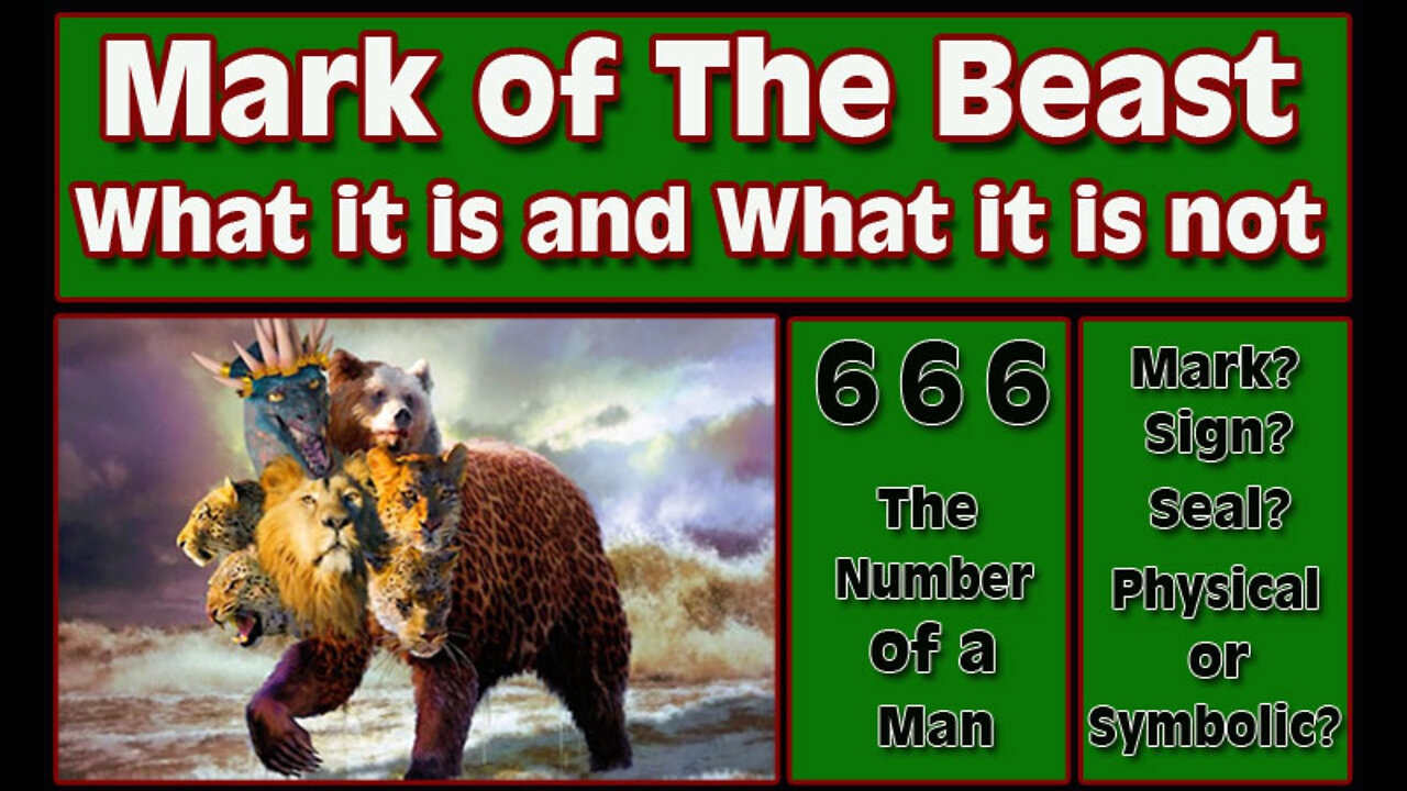 Mark of the Beast - What it is and What it is not