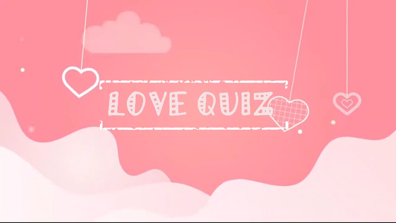 Love Quiz