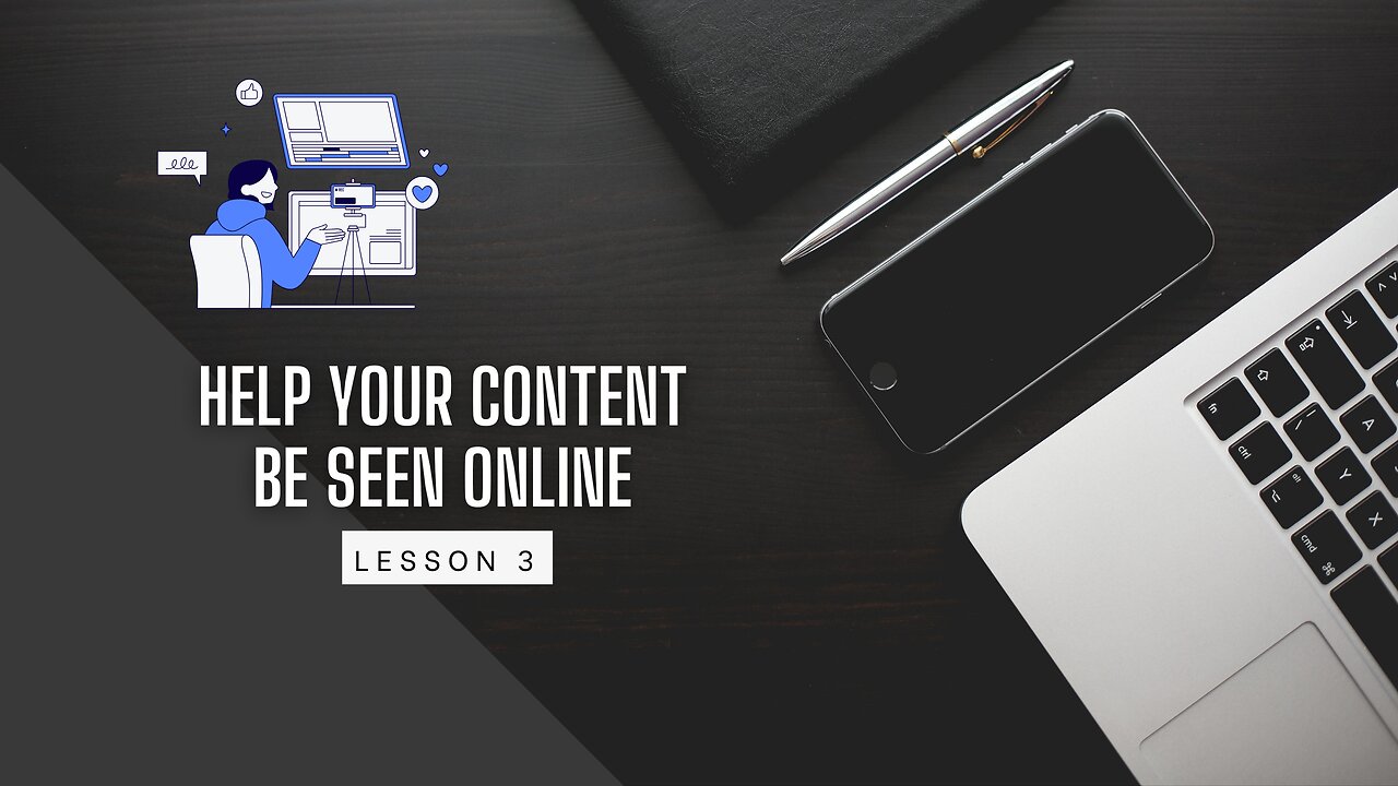 Help your content be seen online