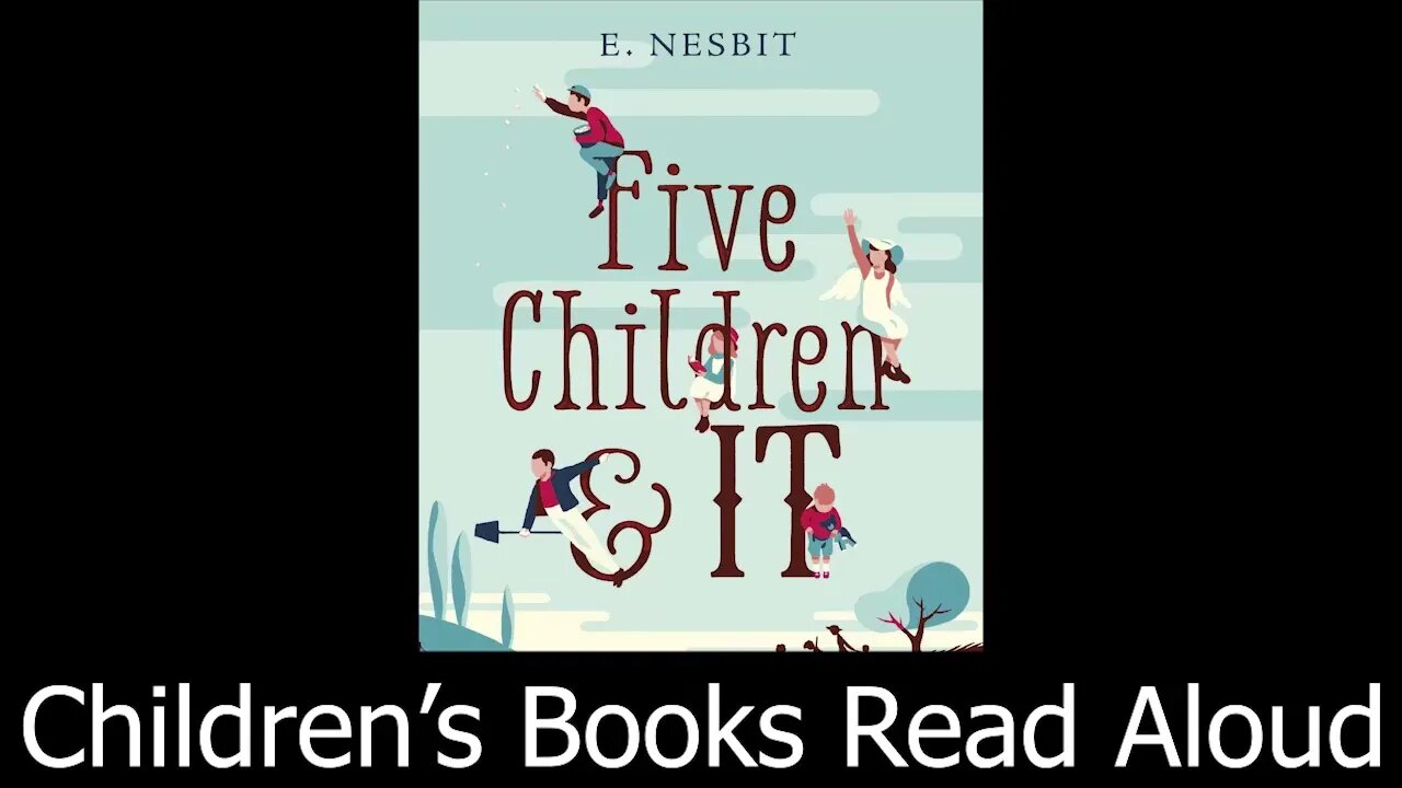 Five Children And It - Chapter Eight | Audiobook