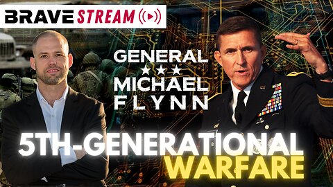 BraveTV STREAM - March 2, 2023 - GENERAL MICHAEL FLYNN & 5TH GENERATIONAL WARFARE (5GW) & THE JESUS REVIVAL IN AMERICA