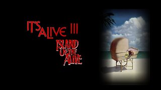 It's Alive III: Island of the Alive (1987)