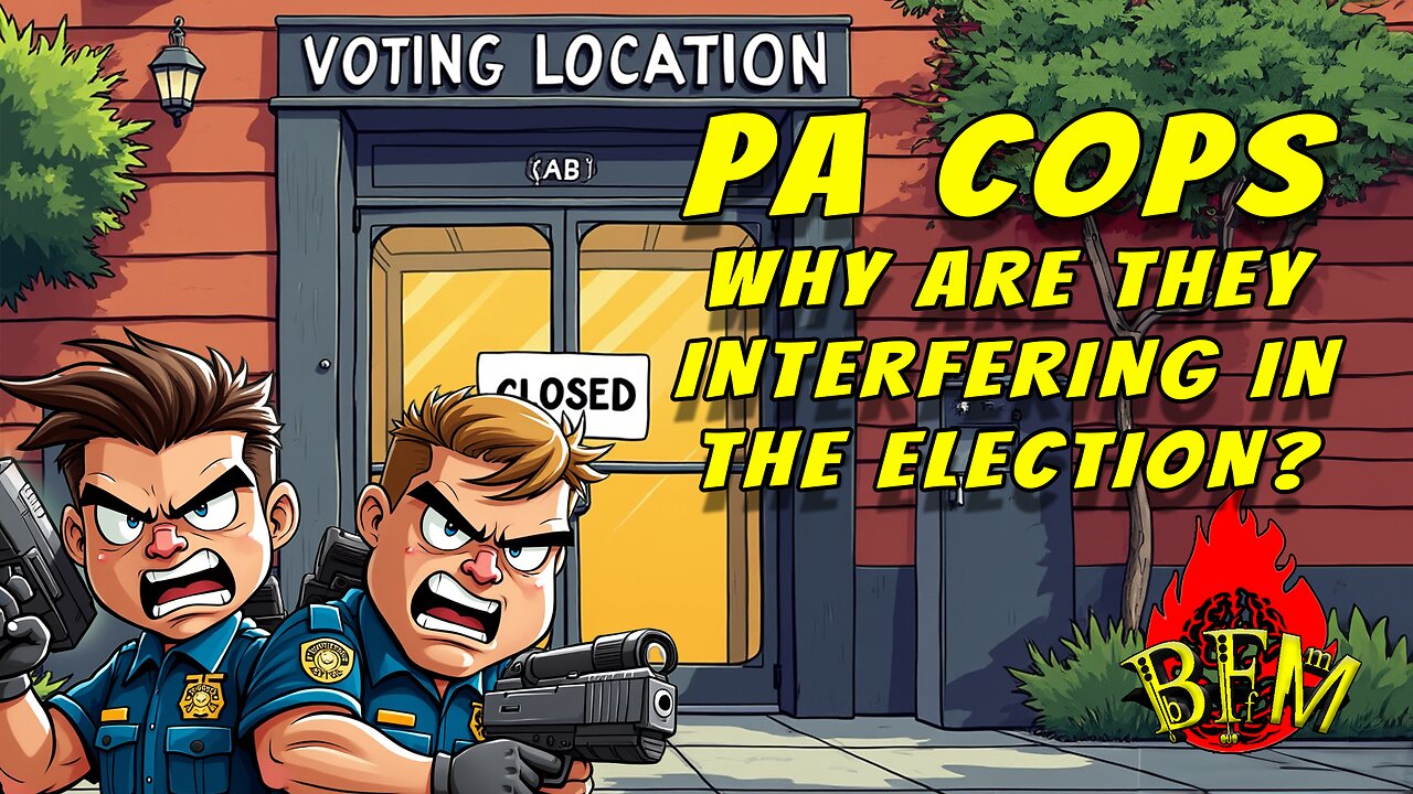 Early Voting Disruptions in PA: Police Presence at Polling Sites