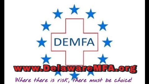 STANDING UP FOR FREEDOM AGAINST VACCINE MANDATES! DELAWARE MFA WHERE THERE IS RISK THERE MUST BE CHOICE