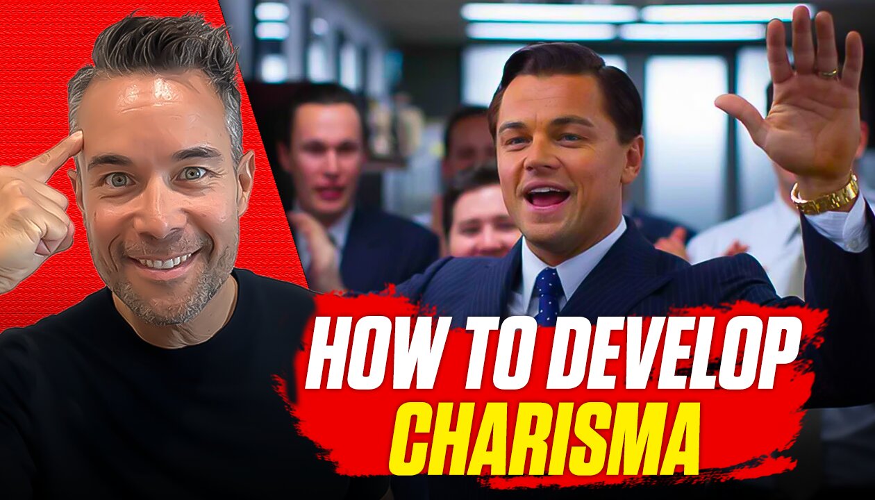 How to Develop Charisma | 10 Proven Ways to Boost Your Charisma Today