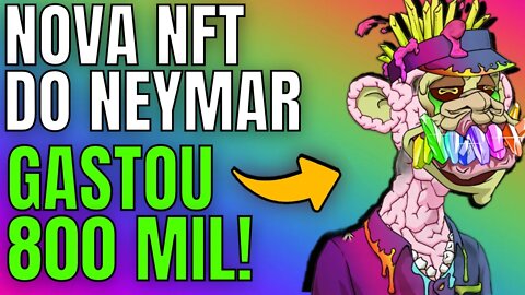 Nova NFT do NEYMAR - Ele GASTOU 800 mil REAIS (resultado do sorteio)