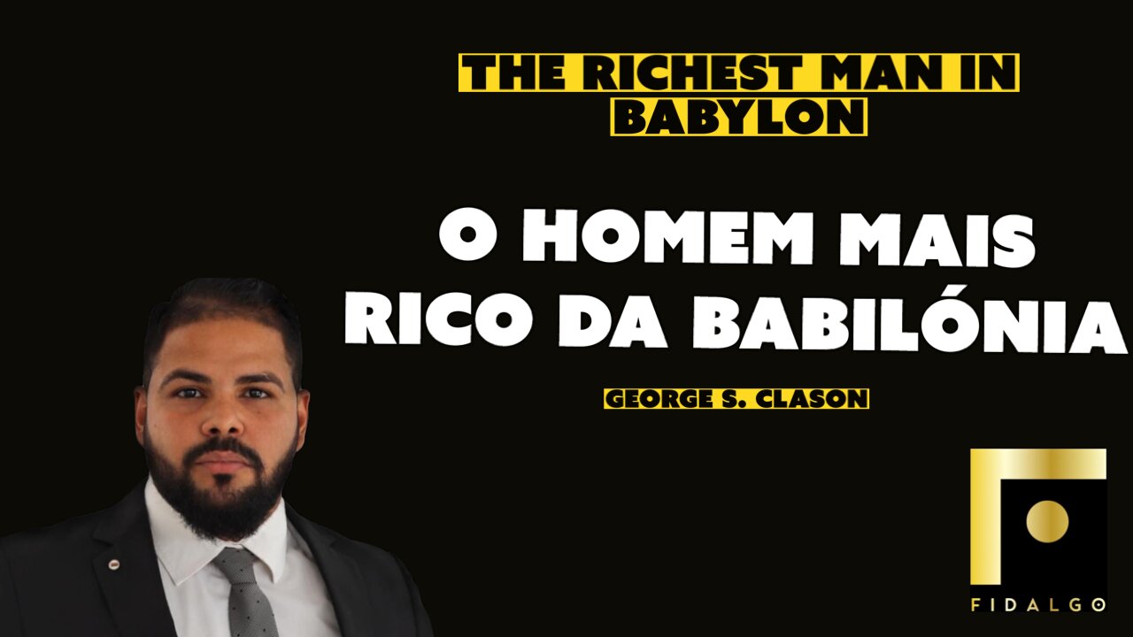 O homem mais rico da babilónia livro de George Clason