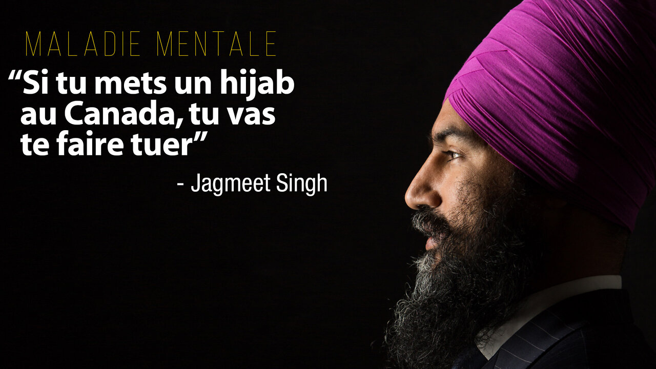 JAGMEET SINGH - CE MALADE QUI DIRIGE LE CANADA