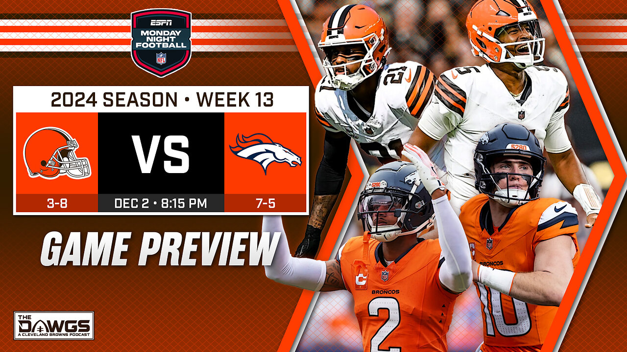 Browns at Broncos: Game Preview - Can the Browns Stack Primetime Wins?