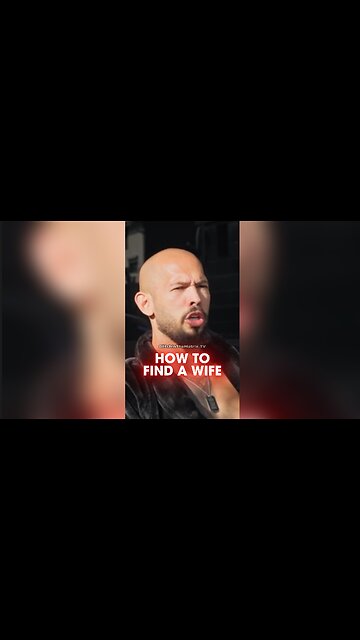 Andrew Tate Reveals How To Find a Wife