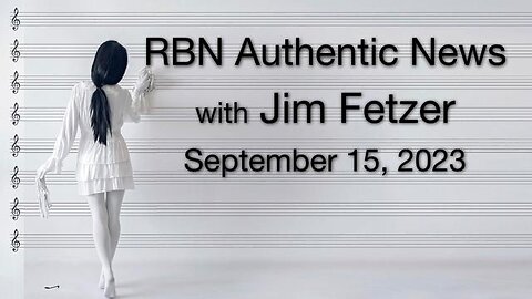 RBN Authentic News (15 September 2023)