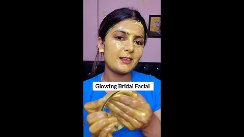 Glowing bridal facial