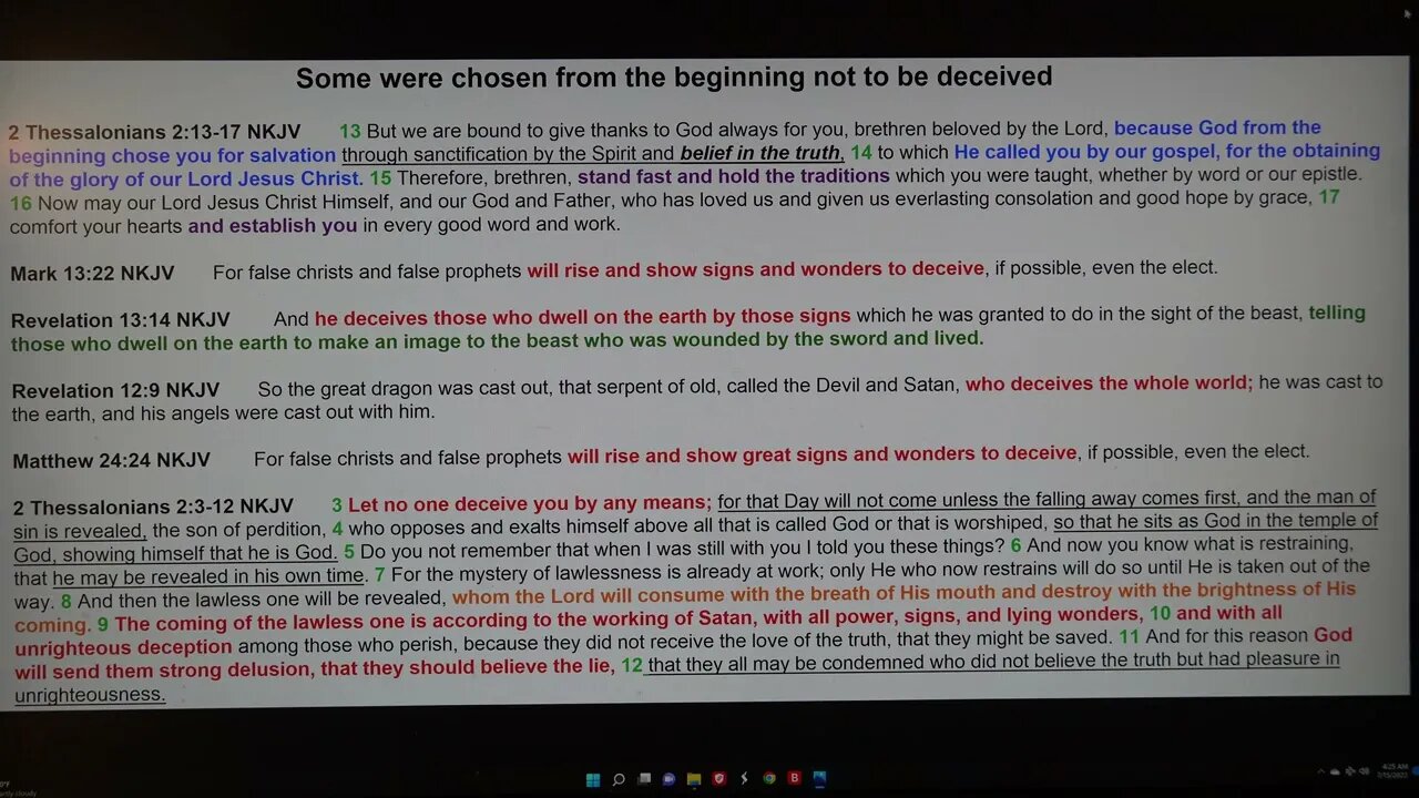 some were chosen from the beginning to not be deceived