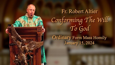 Conforming The Will To God