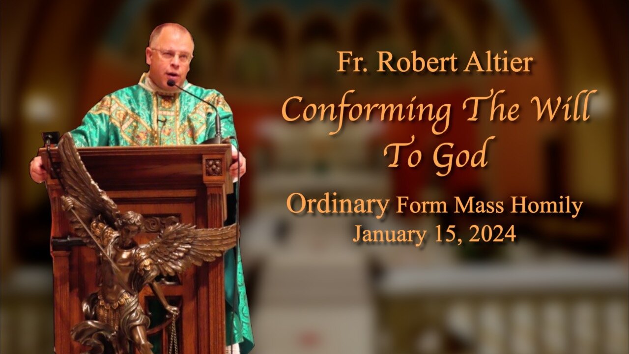 Conforming The Will To God