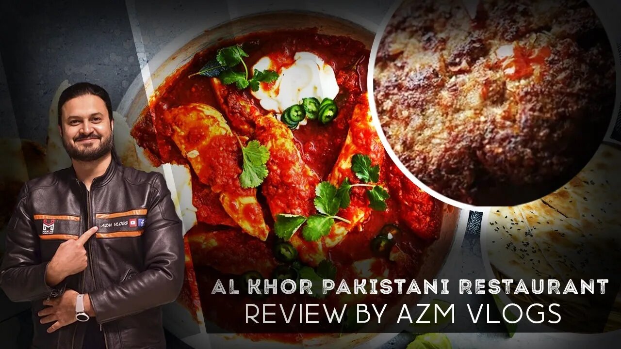 Best Pakistani Restaurant | Desi Food | Al Khor